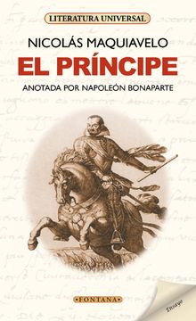 El Príncipe. Anotada Por Napoleón Bonaparte.