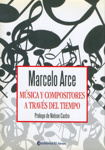 Musica Y Compositores a Traves Del Tiempo