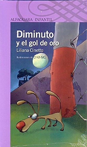 DIMINUTO Y EL GOL DE ORO