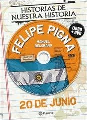 20 DE JUNIO - MANUEL BELGRANO LIBRO + DV
