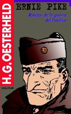 ERNIE PIKE RELATOS DE LA GUERRA