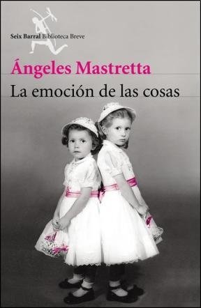 LA EMOCION DE LAS COSAS