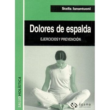 DOLORES DE ESPALDA EJERCICIOS Y PREVENCI