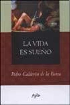 LA VIDA ES SUEÑO