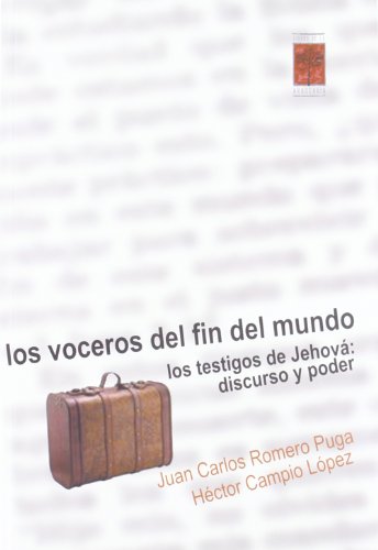 LOS VOCEROS DEL FIN DEL MUNDO