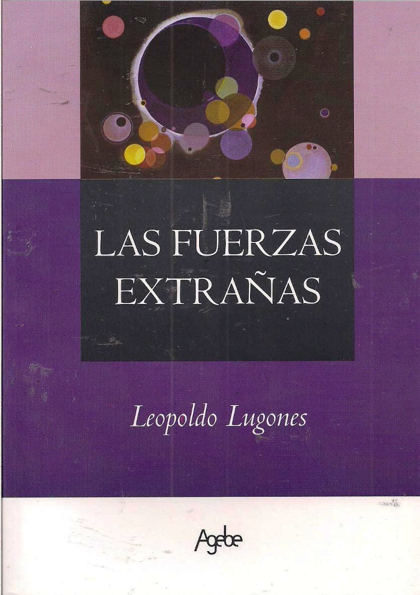 LAS FUERZAS EXTRAÑAS