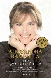 SEXO Y AHORA QUE DIGO? -BEST SELLER-