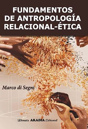 Fundamentos De antropología Relacional-Ética
