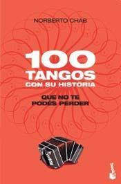 100 TANGOS CON SU HISTORIA QUE NO TE POD