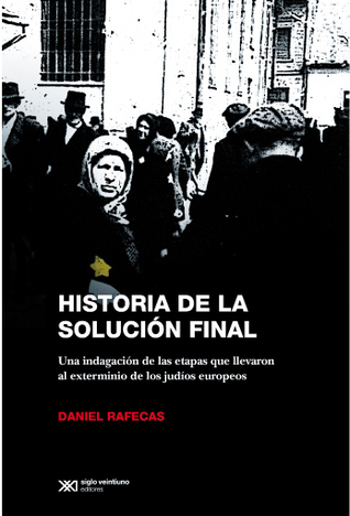 HISTORIA DE LA SOLUCION FINAL