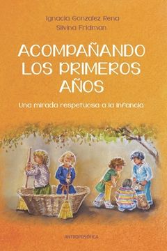 Acompañando Los Primeros Años