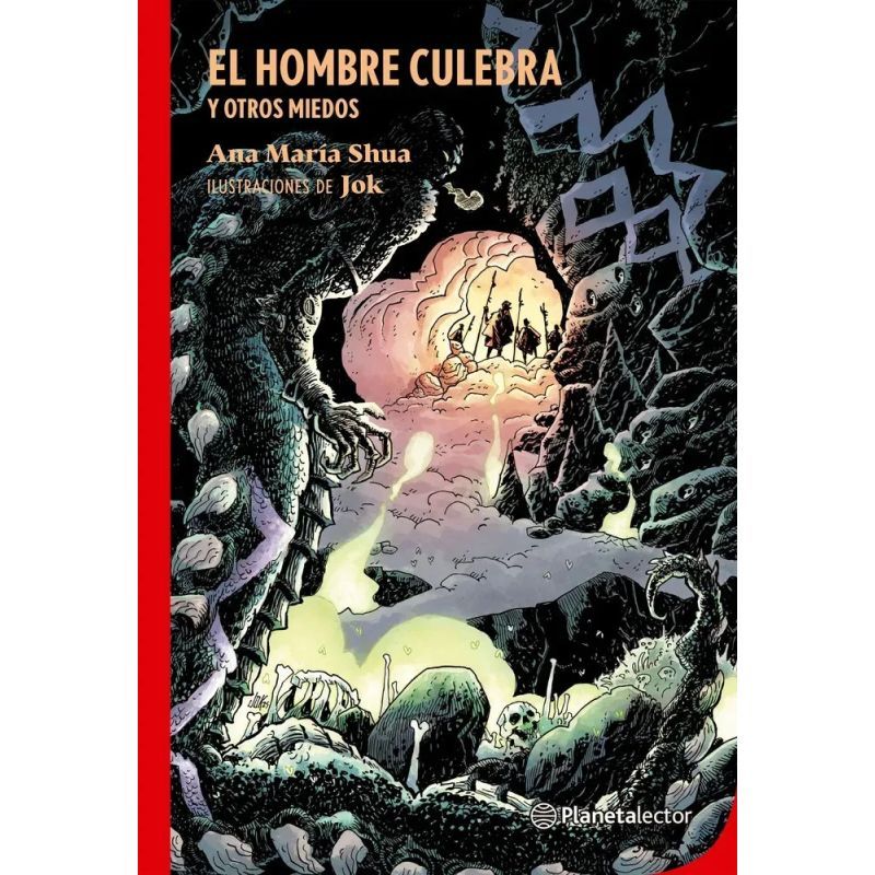 El Hombre Culebra Y Otros Miedos