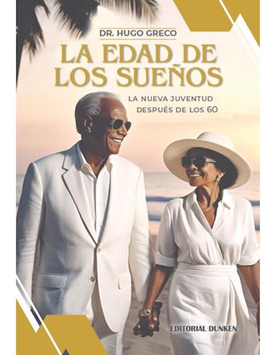 LA EDAD DE LOS SUEÑOS
