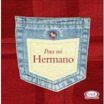 CON CARIÑO PARA MI HERMANO