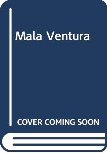 MALAVENTURA