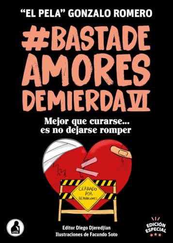Basta De Amores De Mierda 6