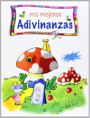 Mis Mejores Adivinanzas / My Best Riddles