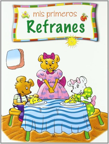 MIS PRIMEROS REFRANES TD