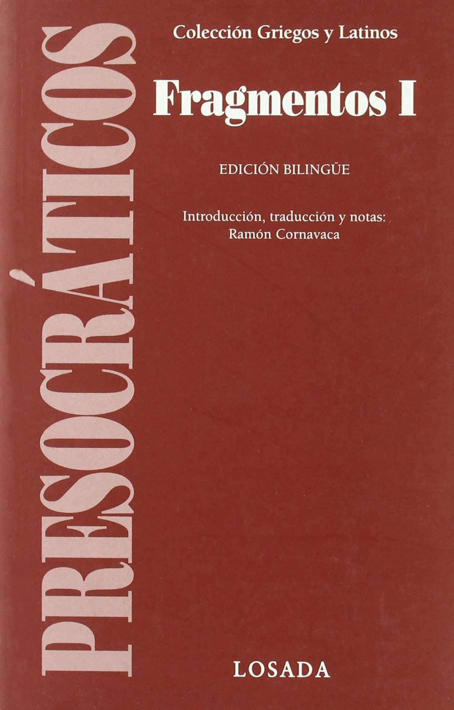FRAGMENTOS I (EDICION BILINGUE)