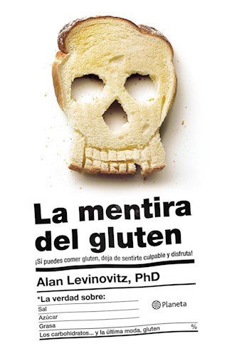 MENTIRA DEL GLUTEN