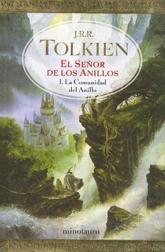 El Senor De Los Anillos: La Comunidad Del Anillo