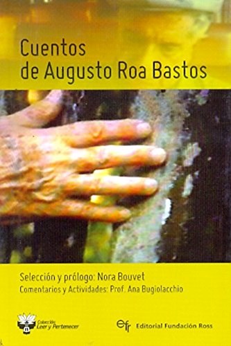 CUENTOS-ROA BASTOS