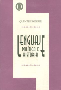 LENGUAJE POLITICA E HISTORIA