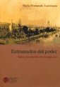 Entramados Del Poder Salta Y La Naci