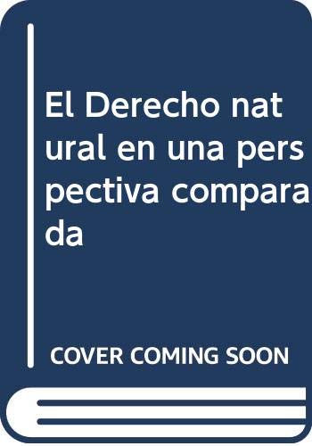 El Derecho Natural en Una Perspectiva Comparada