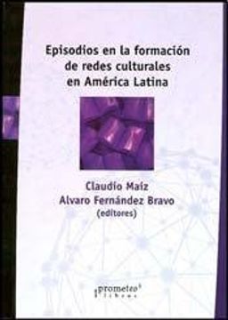 EPISODIOS EN LA FORMACION DE REDES CULTU