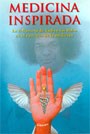 Medicina Inspirada/ Inspired Medicine