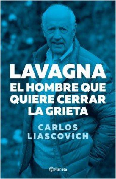 LAVAGNA EL HOMBRE QUE QUIERE CERRAR LA G