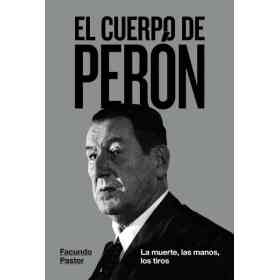 El Cuerpo De Peron