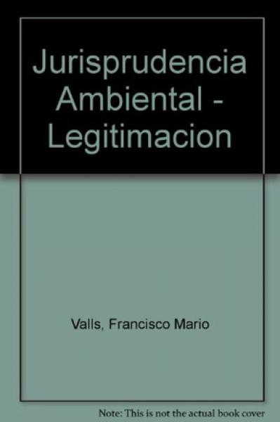 Jurisprudencia Ambiental - Legitimacion