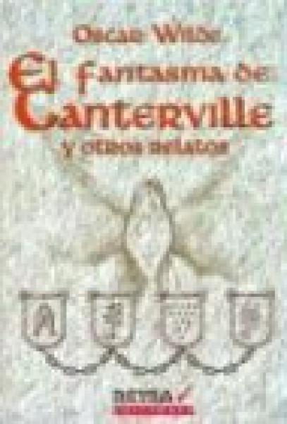 Fantasma De Canterville Y Otros Relatos