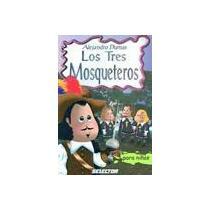 Los Tres Mosqueteros