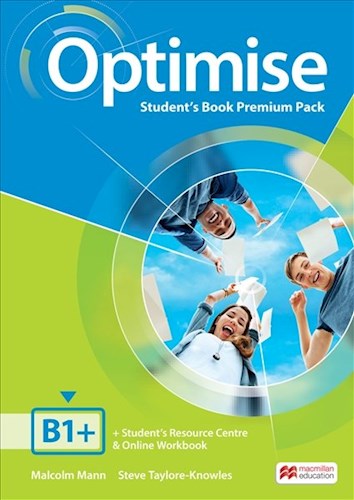 Optimise B1+ Student'S Book Premium Pack Macmillan (St'S Resource Centre & Online Wb) (Novedad 2018)
