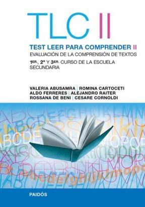 Tlc Ii Test Leer Para Comprender Ii Evaluacion De La Comprension De Textos Para 1Er 2O Y T