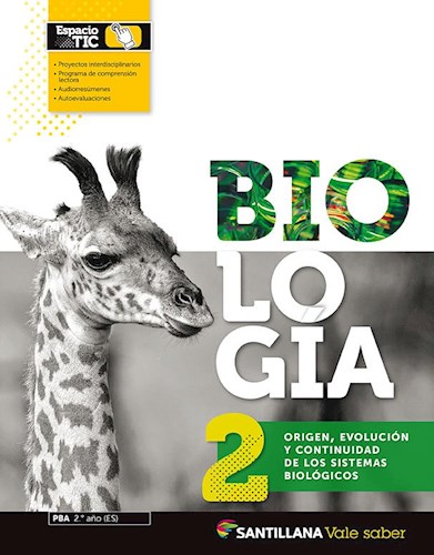 Biologia 2 Santillana Vale Saber Origen Evolucion Y Continuidad De Los Sistemas (Nov. 2019)