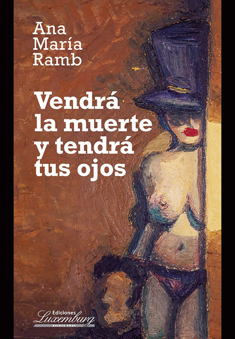 Vendra La Muerte Y Tendra Tus Ojos