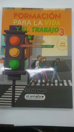 Formacion Para La Vida Y El Trabajo 3 (Nueva Edicion)