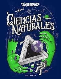 Ciencias Naturales 1 Edelvives Convergente (Novedad 2019)