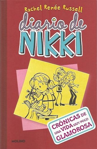 Diario De Nikki 1 Cronicas De Una Vida Muy Poco Glamorosa
