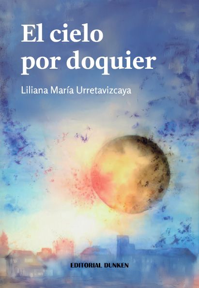 EL CIELO POR DOQUIER