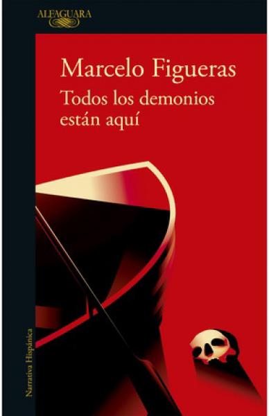 Todos Los Demonios Estan Aqui