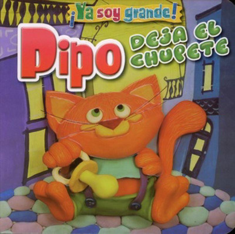 Pipo Deja El Chupete