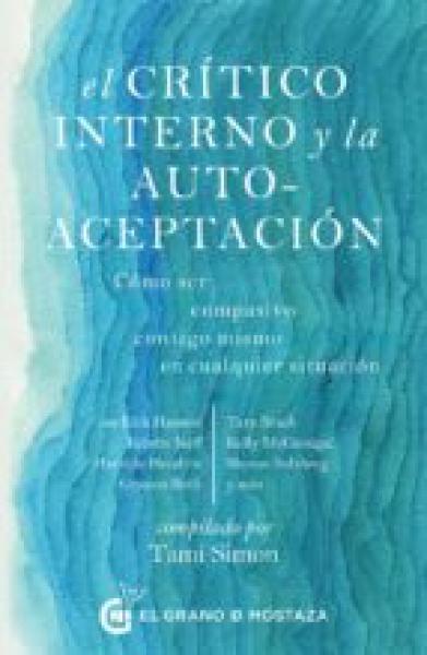 El Critico Interno Y La Auto-Aceptacion