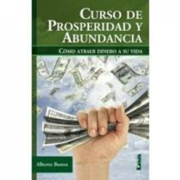 Curso De Prosperidad Y Abundancia