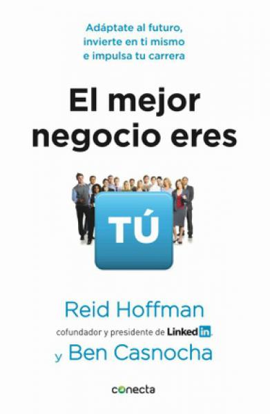 El Mejor Negocio Eres Tu