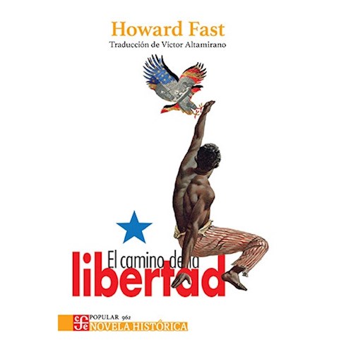 Camino De La Libertad (Popular 962) (Rustico)